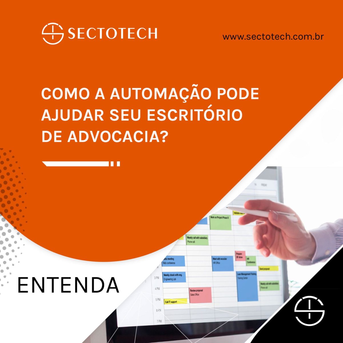 Como a automação pode ajudar seu escritório de advocacia SECTOTECH