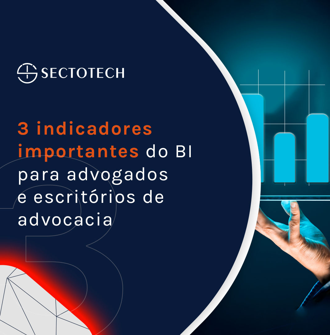 3 indicadores importantes do Business intelligence para advogados e escritórios de advocacia 3 indicadores importantes do Business intelligence para advogados e escritórios de advocacia